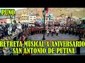 CONCURSO ESCOLAR DE BANDAS DE GUERRAS Y MÚSICAS POR EL ANIVERSARIO DE SAN ANTONIO PUTINA-PUNO