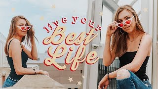 How to Be Your Best Self!