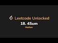18. 4Sum | Leetcode Unlocked - Python