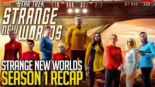 Star Trek Strange New Worlds Season 1 Recap