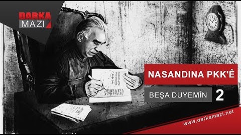 Nasandina PKK,ê - Beşa Dawiyê