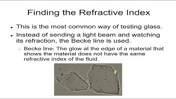 Forensics 10, Matter, Light, and Glass 7 Refractive Index of Glass, Class Characteristics, Laser Abl