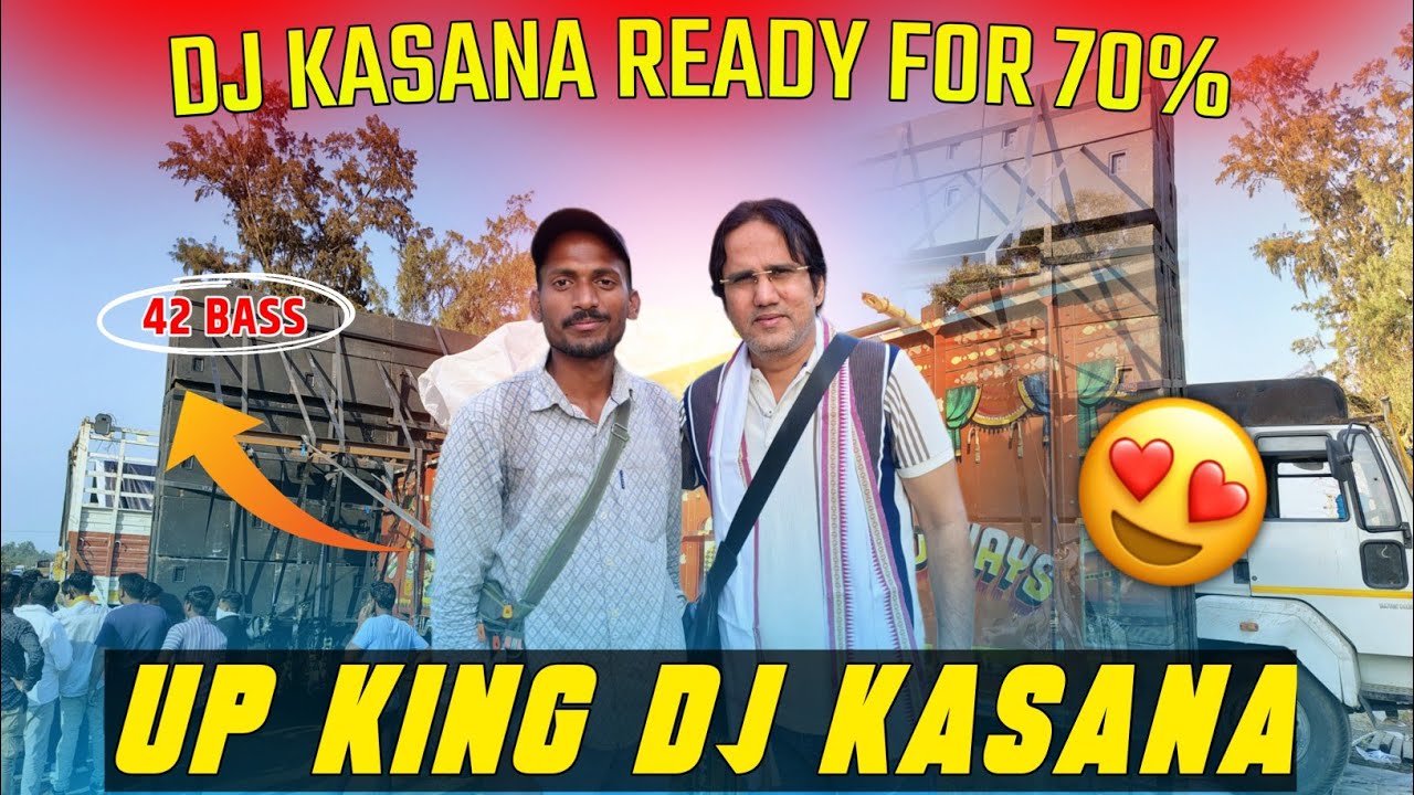 DJ KASANA 70% READY | #djkasana 