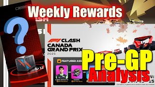 F1 Clash | Weekly Rewards British Masters GP | Pre GP Analysis Canada GP