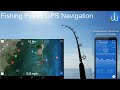 Fishing points gps navigation       gps