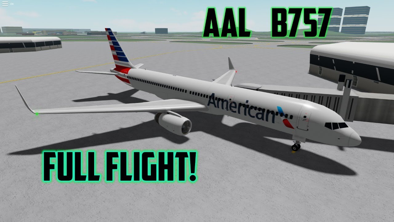 Live Roblox Flightline American Airlines B757 Full Flight Youtube - flightline roblox map