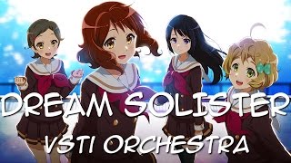 DREAM SOLISTER - VSTi Orchestra 「MIDI」