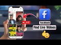 How To Find Live Videos On Facebook App