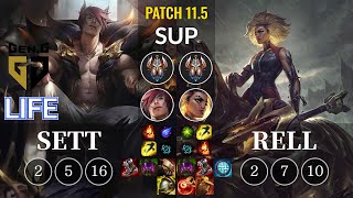 GEN Life Sett vs Rell Sup - KR Patch 11.5