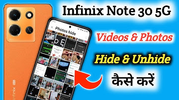 Infinix note 30 5g : How to Hide Photos | Infinix note 30 5g me Photo Hide Kaise Kare