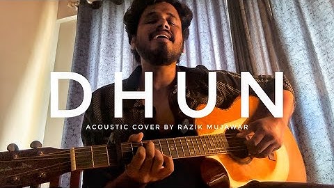 Dhun - Acoustic Cover By Razik Mujawar | Saiyaara