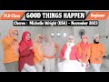 GOOD THINGS HAPPEN || Line Dance ||Choreo : Michelle Wright (USA) - November 2023 || Beginner