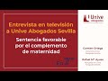 Complemento por maternidad para hombres  unive abogados en 7nn tras la sentencia ganada en sevilla