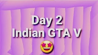 Day 2 I Played Indian GTA V (Indian GTA Mods)