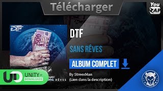Télécharger DTF - Sans rêves [Album Complet] 2017 screenshot 3