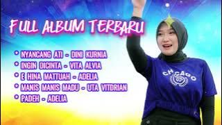 Full Album Dini Kurnia Nyancang Ati [ ]
