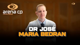 [AO VIVO] ARENA CP NA POLTRONA COM DR. JOSÉ MARIA BEDRAN | MÉDICO ORTOPEDISTA