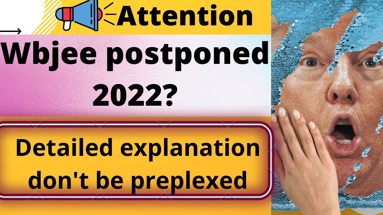 Wbjee 2022 exam postponed? | Jee main 2022 | 12th bangal board exam clashes |