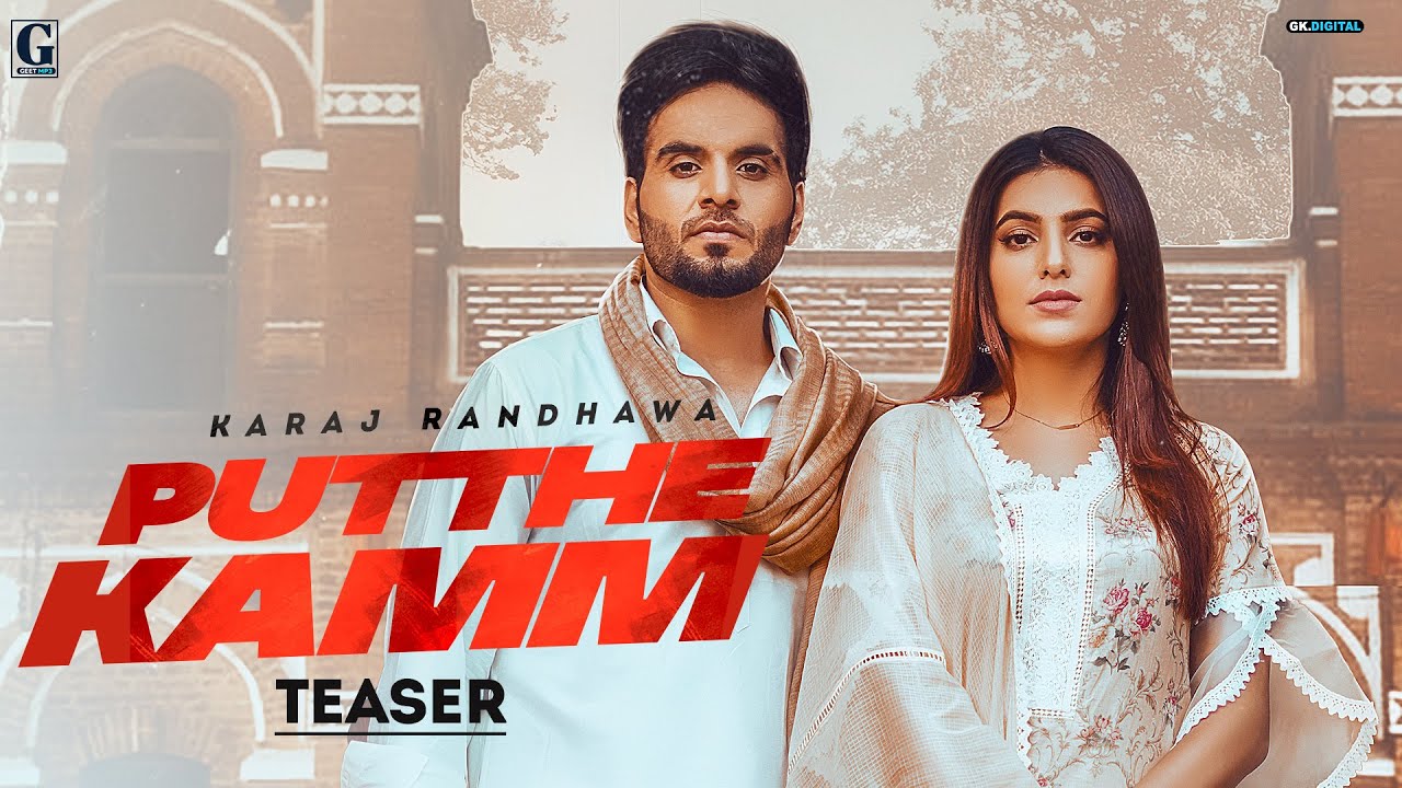 Putthe Kamm : Karaj Randhawa (Teaser) Prince Rakhdi | Latest Punjabi Song 2022 | Geet MP3