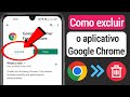 Como excluir o aplicativo do Google Chrome (Novo 2023) | Como desinstalar Google Chrome