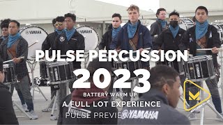 Pulse Percussion 23 - Battery Warm Up - A Full Lot Experience