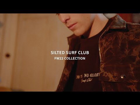 SILTED | FW22 COLLECTION | SURF CLUB