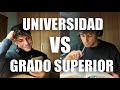 Universidad o Grado Superior ¿Qué escoger?