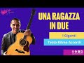 Una Ragazza in Due - Chitarra - Accordi e Ritmo