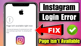 Instagram Page Isnt Available Right Now In Iphone Page Isnt Available Right Now Instagram Ios