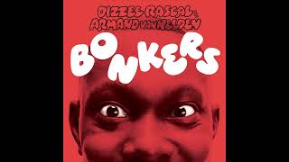 Dizzee Rascal, Armand Van Helden - Bonkers (Club Mix) - YouTube