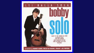 Video thumbnail of "Bobby Solo - Anema e core (How Wonderful to Know)"