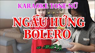 Ngẫu hứng bolero Karaoke tone NỮ sáng tác Minh Vy