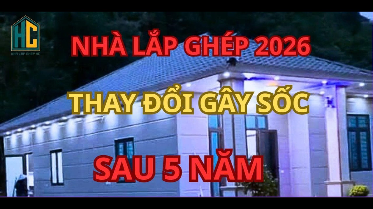 Nhà Lắp Ghép 2026: Thay Đổi Gây Sốc Sau 5 Năm