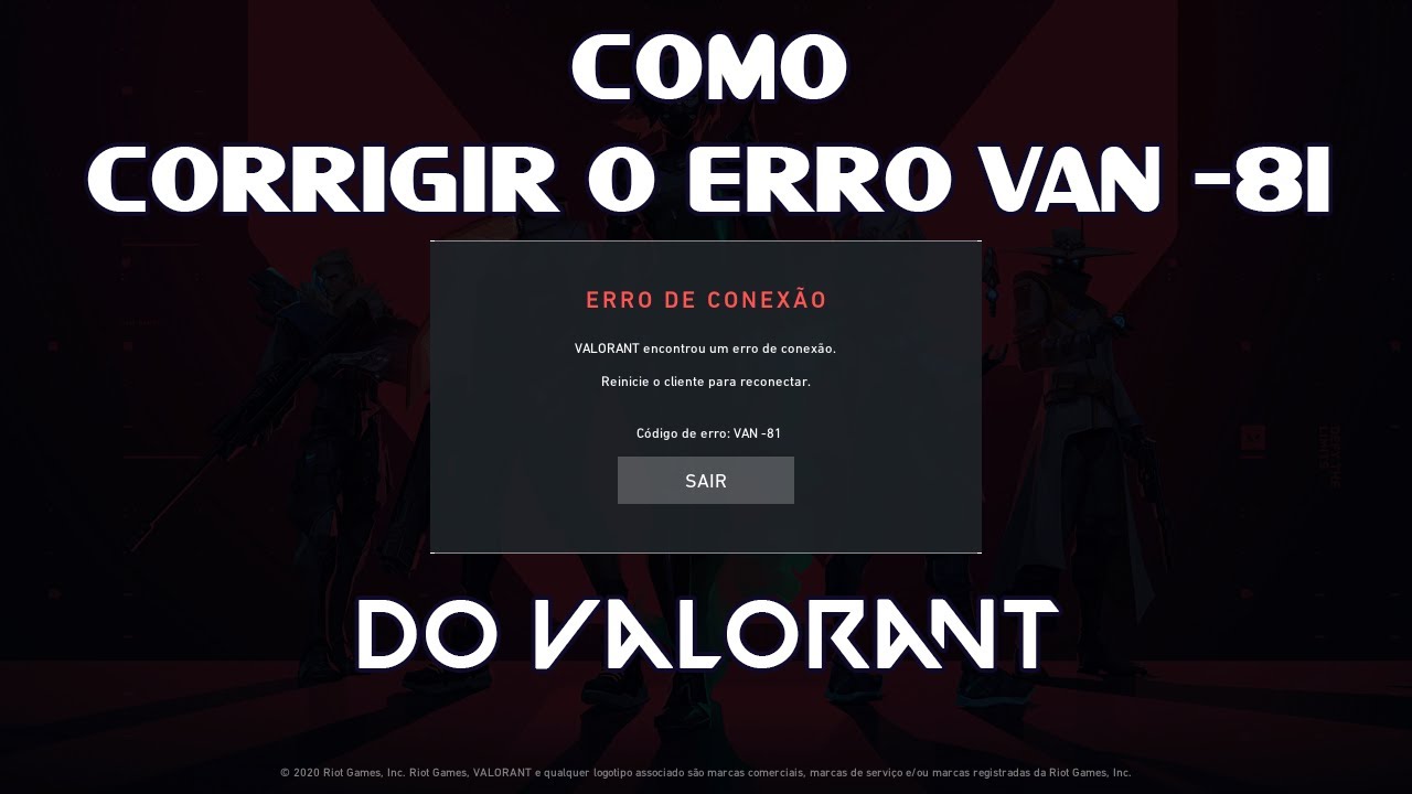 como-corrigir-o-erro-van-81-do-valorant-youtube