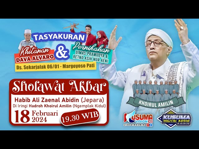 SHOLAWAT AKBAR TASYAKURAN KHITANAN DAVA ALVARO u0026 PERNIKAHAN DIMAS PRAMUDYA u0026 RETNO ASIH NUR AENI class=