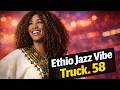Ethiopian Instrumental Music Aster Aweke Jazz Truck 58 አስቴር አወቀ ጃዝ ክላሲካል