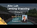 Ahn Luh Lanting Shaoxing 5⋆ Review 2019