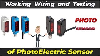 Photoelectric sensor | working wiring And Testing of Sensor |