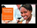 Successful Thinking - Dr Myles Munroe John Maxwell You Are What You Think [Must Watch]