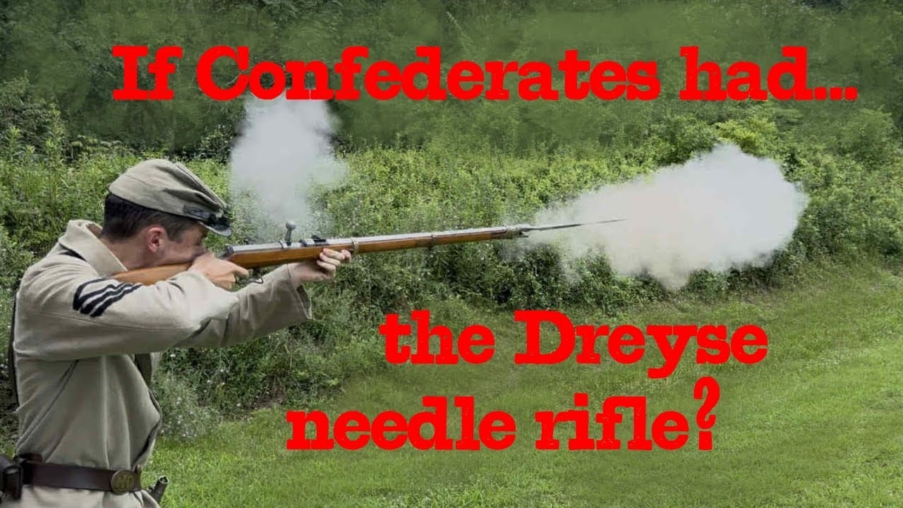 А что, если бы у конфедератов были винтовки Дрейзе с игольчатым затвором?