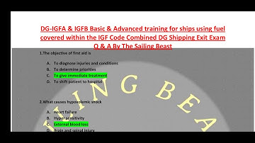 Basic & Advanced training for ships using fuel within the IGF code Dg shipping exit exam Q&A Set 4
