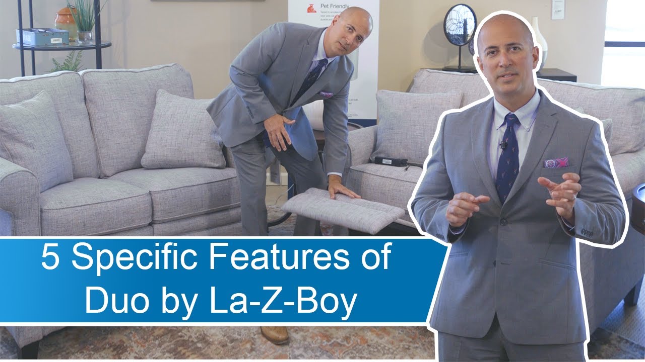 5 Specific Features of Duo by LaZBoy YouTube