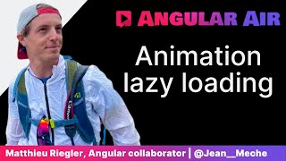Animation lazy loading with Matthieu Riegler