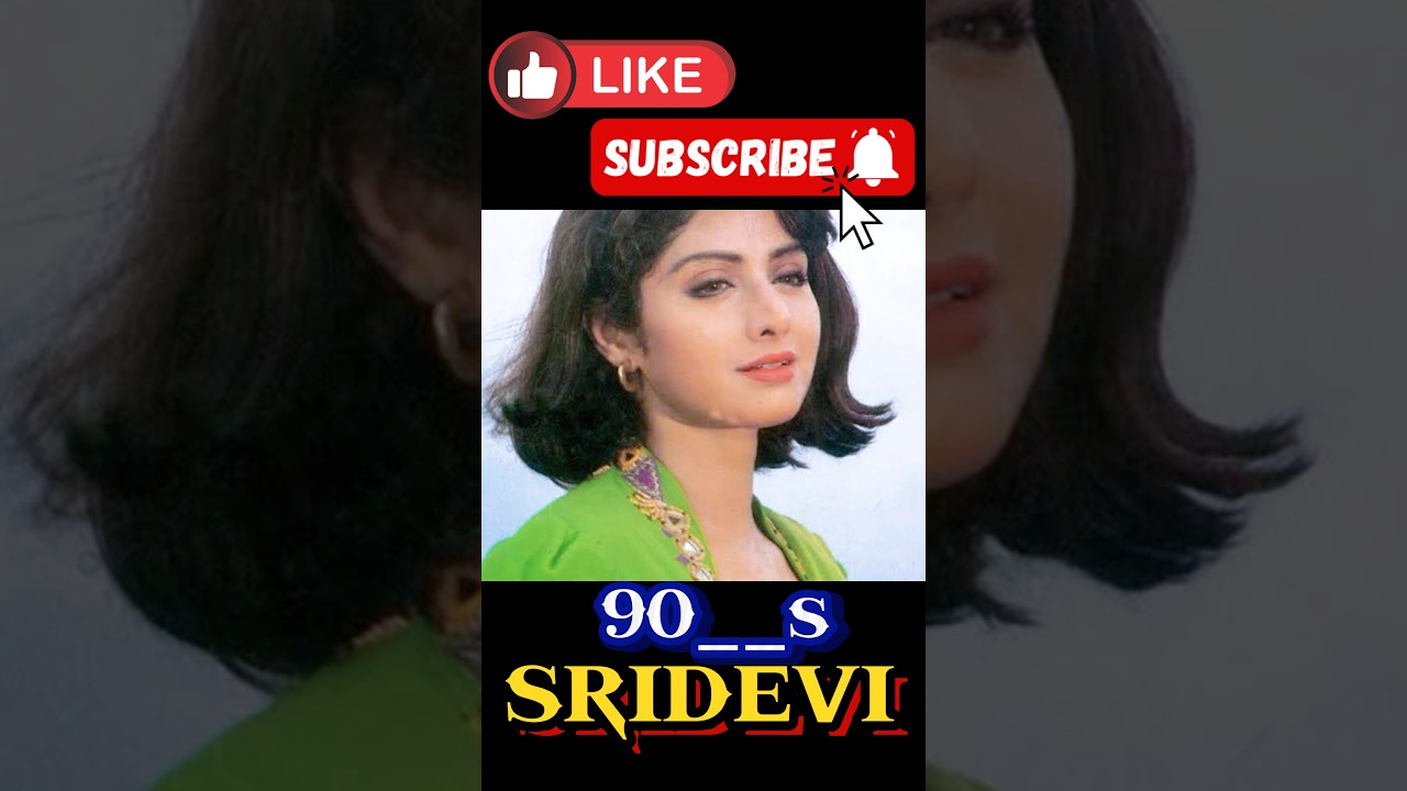 श्रीदेवी। @sridevi beautiful face journey (1990-2024) #shorts #viral