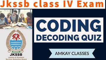 Coding decoding quiz | jkssb class IV Exam | jkssb class IV reasoning