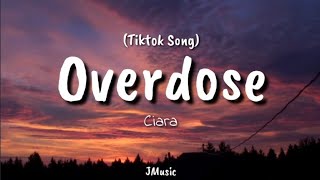 Ciara - Overdose (Lyrics) Tiktok Song Resimi