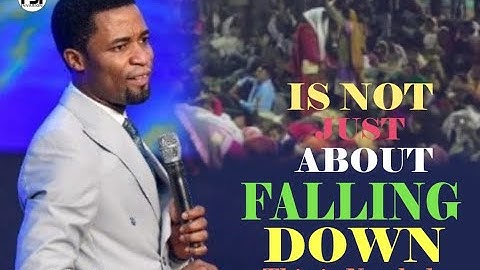 DEEP TRUTH !!! IS NOT JUST ABOUT FALLING DOWN// APOSTLE MICHAEL OROKPO