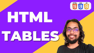 HTML Tables  - Crash Course on HTML, CSS & JS