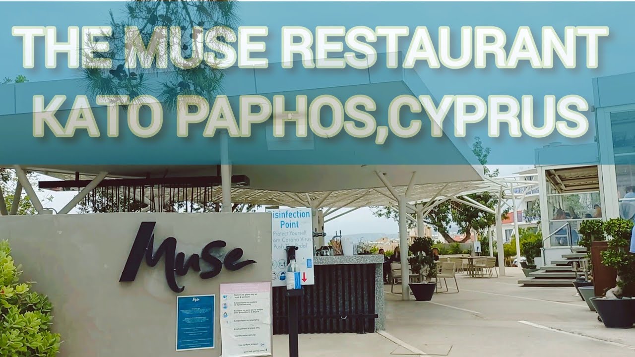 The Muse Restaurant Kato Paphos CYPRUS YouTube