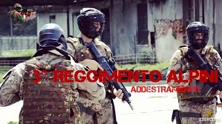 3° Reggimento Alpini - ADDESTRAMENTO | ESERCITO ITALIANO